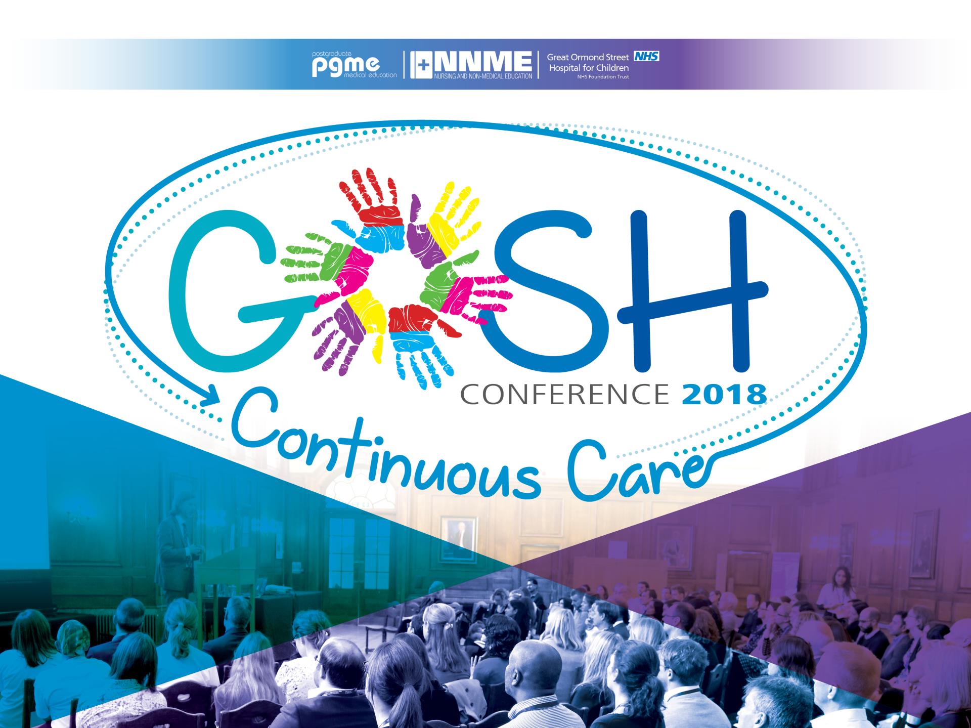 Great Ormond Street Hospital GOSH Conference 2018 Continuous Care
